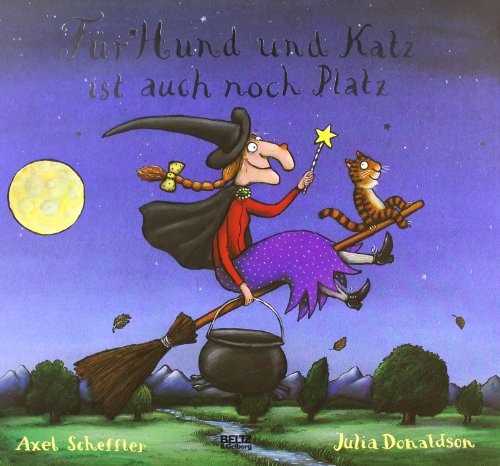 Für Hund und Katz ist auch noch Platz - Axel Scheffler Julia Donaldson Gebunden