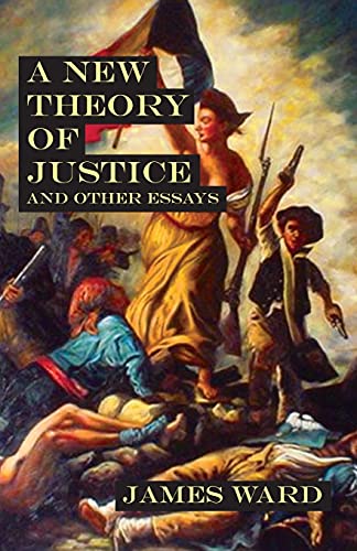 A New Theory of Justice and Other Essays