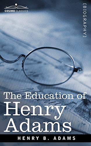 The Education of Henry Adams