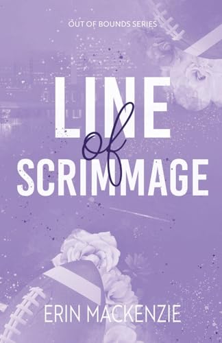 Line Of Scrimmage (Out Of Bounds, Band 1)