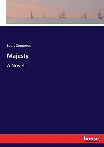 Majesty: A Novel