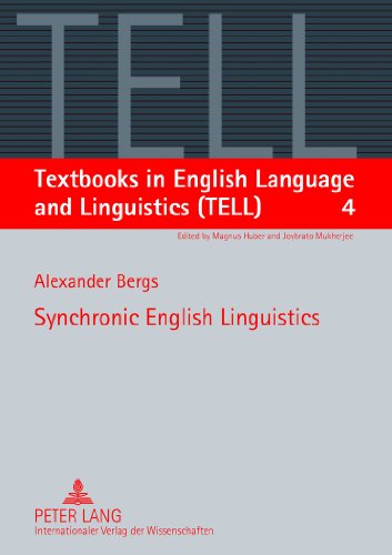 Synchronic English Linguistics (Textbooks in English Language and Linguistics (TELL))