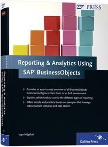 Reporting and Analytics with SAP BusinessObjects (SAP PRESS: englisch)