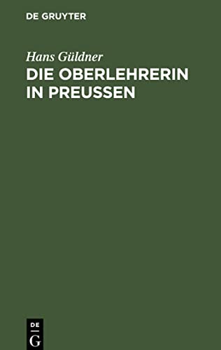 Die Oberlehrerin in Preußen