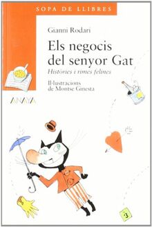 Els negocis del senyor Gat (LITERATURA INFANTIL - Sopa de LIbros (C. Valenciana))