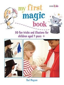 My First Magic Book (My First.......book)