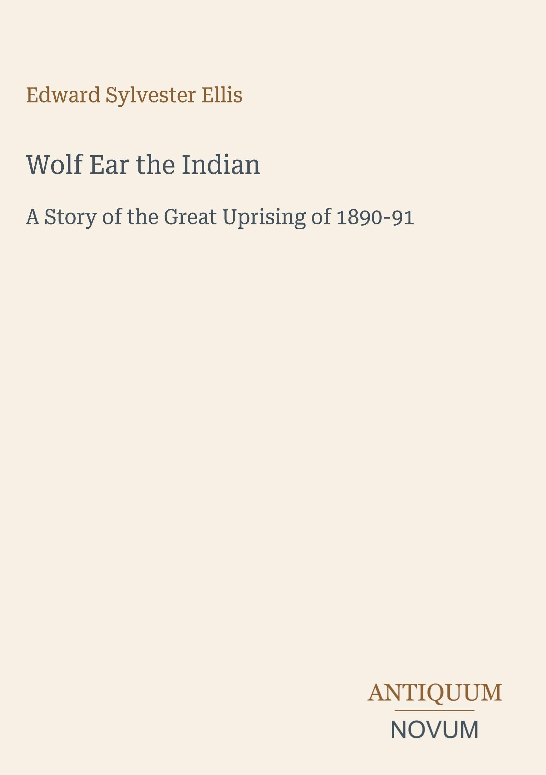 Wolf Ear the Indian