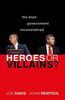 Heroes or Villains?: The Blair Government Reconsidered