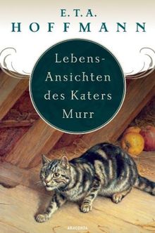 Lebens-Ansichten des Katers Murr. Nebst fragmentischer Biographie des Kapellmeisters Johann Kreisler in zufälligen Makulaturblättern von Hoffmann, E. T. A. | Buch | Zustand sehr gut