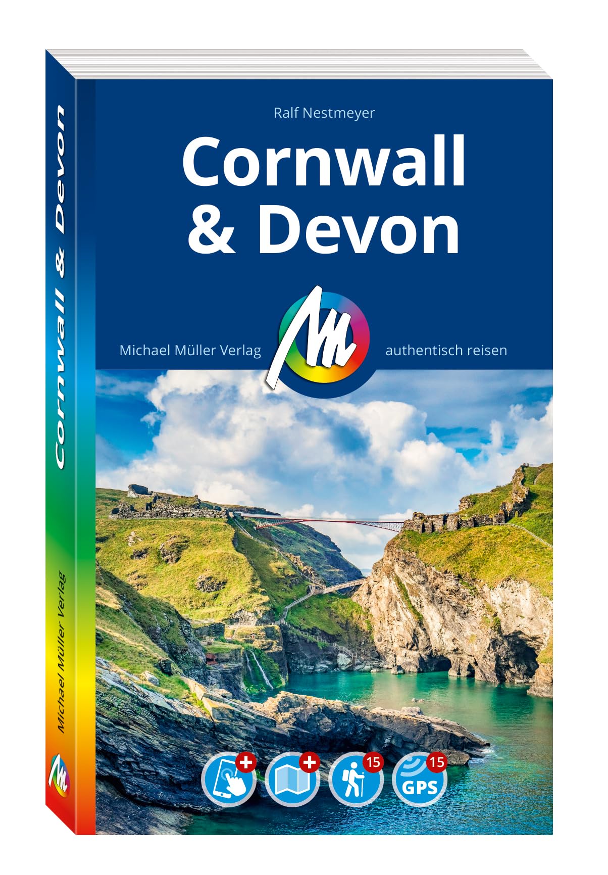 MICHAEL MÜLLER REISEFÜHRER Cornwall & Devon: 100% authentisch, aktuell und vor Ort recherchiert. Inkl. App. (MM-Reisen)