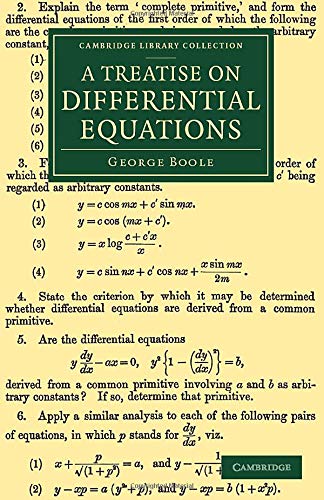 A Treatise on Differential Equations (Cambridge Library Collection - Mathematics)