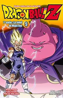 Dragon ball Z : 7e partie, le réveil de Majin Boo. Vol. 5