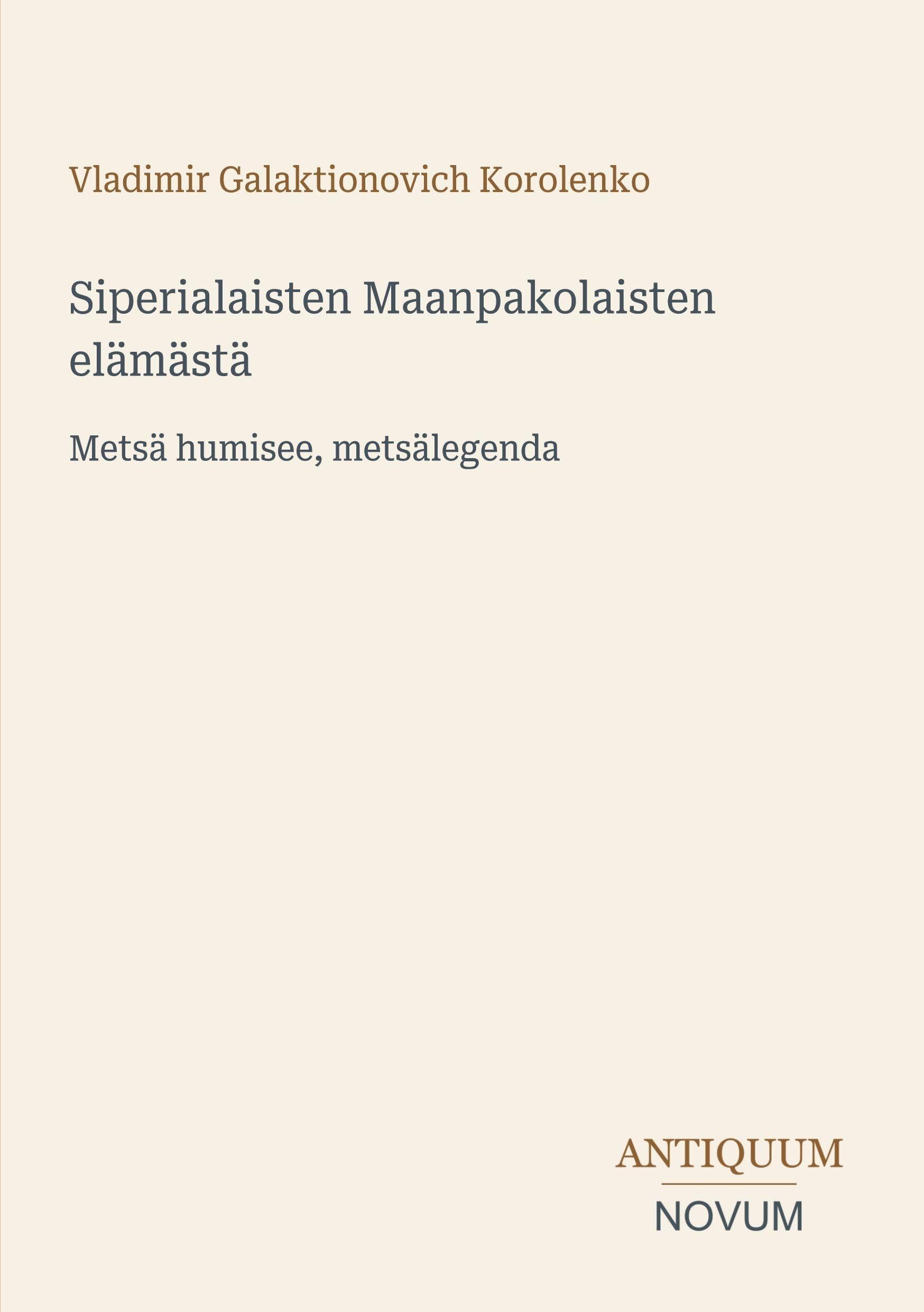 Siperialaisten Maanpakolaisten elämästä