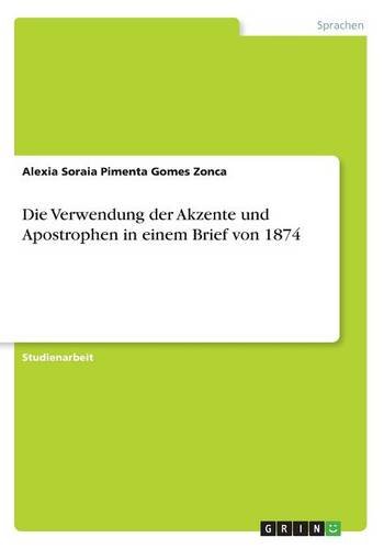 Die Verwendung der Akzente und Apostrophen in einem Brief von 1874