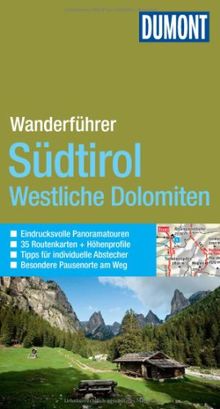 DuMont Wanderführer Südtirol Westliche Dolomiten