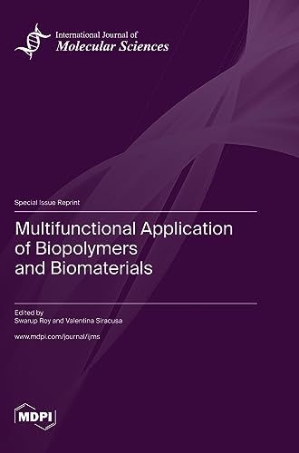 Multifunctional Application of Biopolymers and Biomaterials