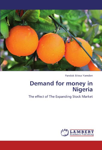 Demand for money in Nigeria: The effect of The Expanding Stock Market