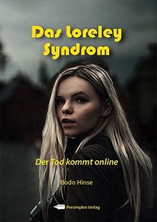 Das Loreley-Syndrom: Der Tod kommt online von Hinse, Bodo | Buch | Zustand sehr gut