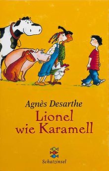 Lionel wie Karamell (Kinderbuch Hardcover)