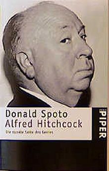 Alfred Hitchcock: Ein Leben (Piper Taschenbuch, Band 2798)