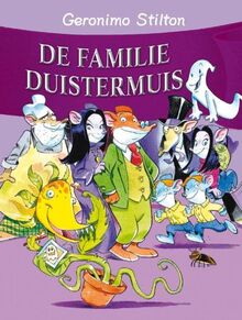 De familie Duistermuis (Geronimo Stilton-reeks, 8)