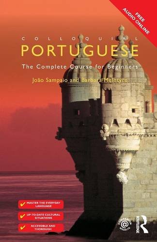 Colloquial Portuguese: The Complete Course for Beginners (Colloquial Series (Book Only))