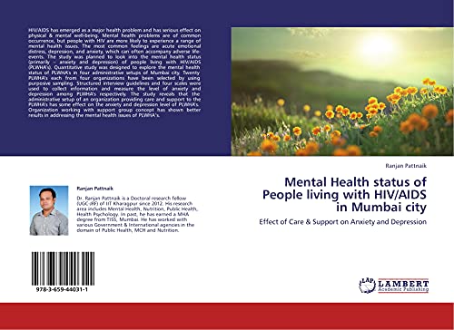 Mental Health status of People living with HIV/AIDS in Mumbai city: Effect of Care & Support on Anxiety and Depression