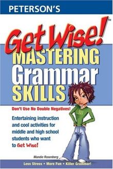 Get Wise! Mastering Grammar Skills 1E