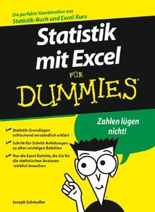 Statistik mit Excel für Dummies: Zahlen lügen nicht!