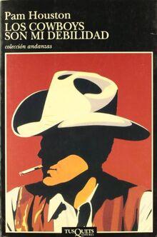 Los cowboys son mi debilidad (Andanzas, Band 11)