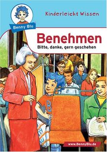 Benehmen. Bitte, danke, gern geschehen