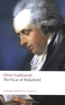 The Vicar of Wakefield (Oxford World's Classics)