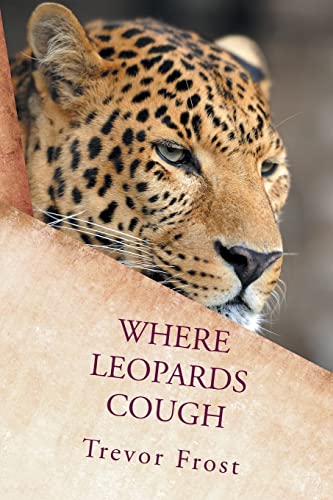 Where Leopards Cough
