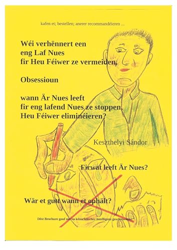 Wéi verhénnert een eng Laf Nues: Heu Féiver ze vermeiden