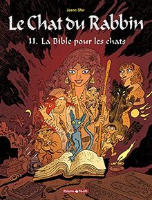 Le chat du rabbin. Vol. 11. La Bible pour les chats