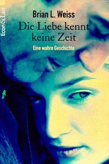 Die Liebe kennt keine Zeit. Eine wahre Geschichte.