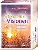 Wünsche & Visionen 50 Impuls-Karten für Manifestation, Intuition und Schöpferkraft: - 50 Karten mit Anleitung