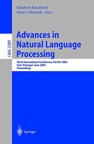 Advances in Natural Language Processing: Third International Conference, PorTAL 2002, Faro, Portugal, June 23-26, 2002. Proceedings (Lecture Notes in Computer Science)