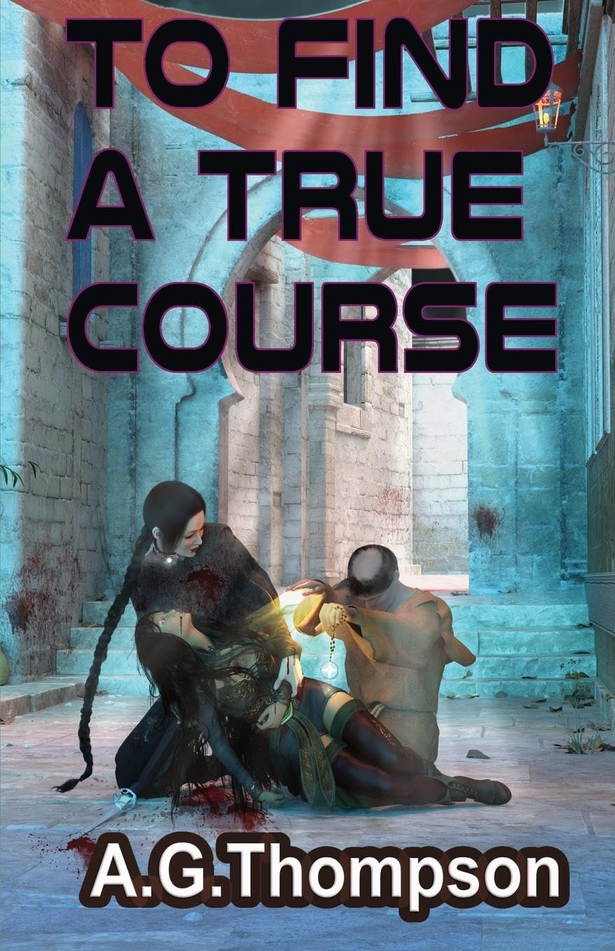 To Find A True Course (Tales of Rybithia, Band 3)