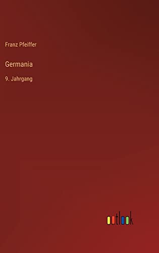 Germania: 9. Jahrgang