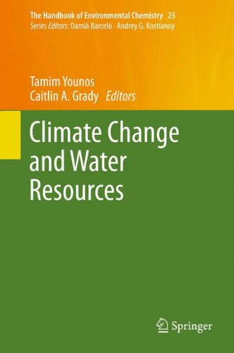 Climate Change and Water Resources (The Handbook of Environmental Chemistry)