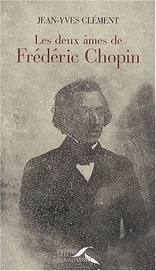 Les deux âmes de Frédéric Chopin