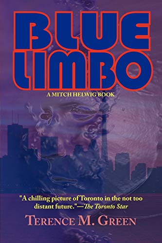 Blue Limbo: A Mitch Helwig Book