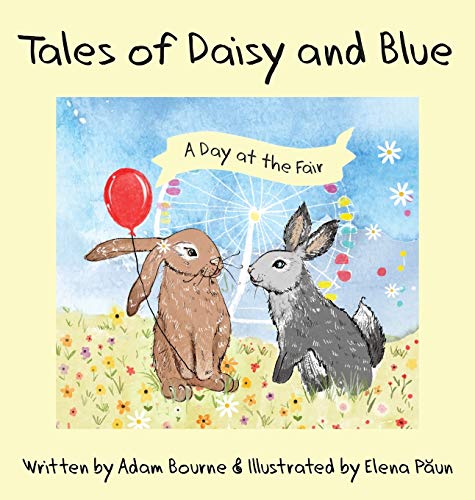 A Day at the Fair (Tales of Daisy & Blue, Band 1)