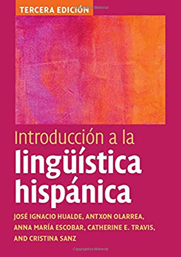 Hualde, Jose Ignacio Introducción A La Lingüística Hispánica