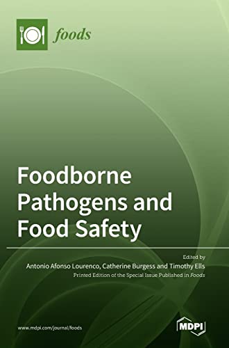 Foodborne Pathogens and Food Safety