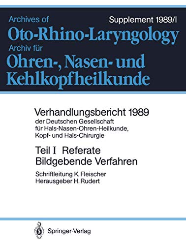 Konrad Fleischer Referate, Bildgebende Verfahren In Der Hals-Nasen-Ohren-Heilkunde, Kopf- Und Hals-Chirurgie (Verhandlungsbericht Der Deutschen Gesellschaft Für . .
