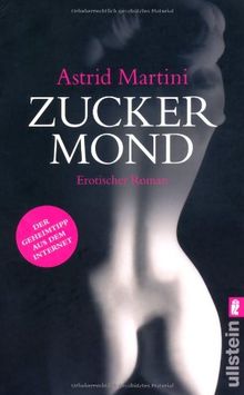 Zuckermond: Erotischer Roman