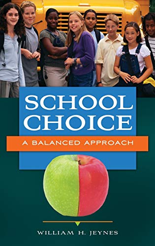 School Choice: A Balanced Approach