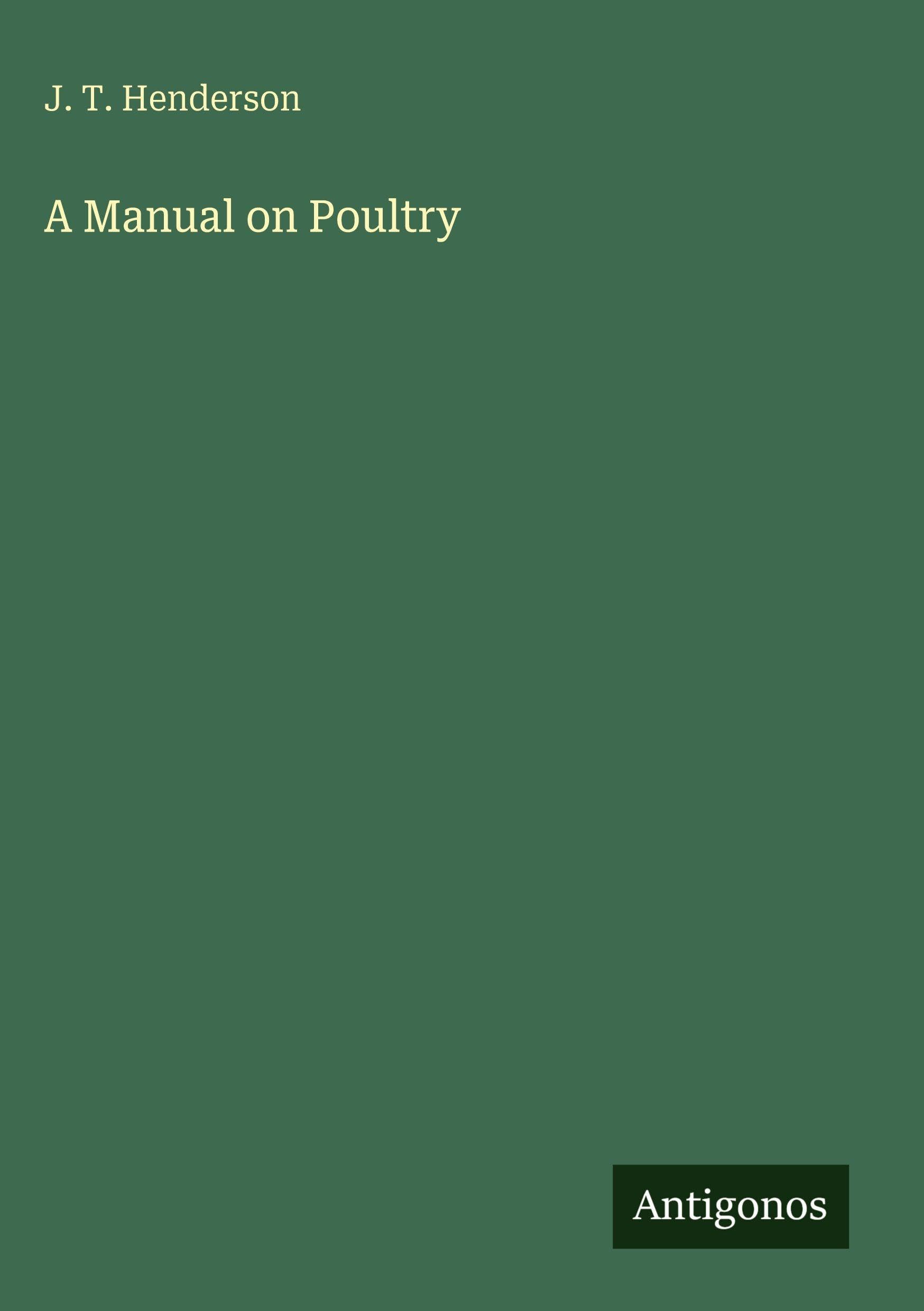 A Manual on Poultry